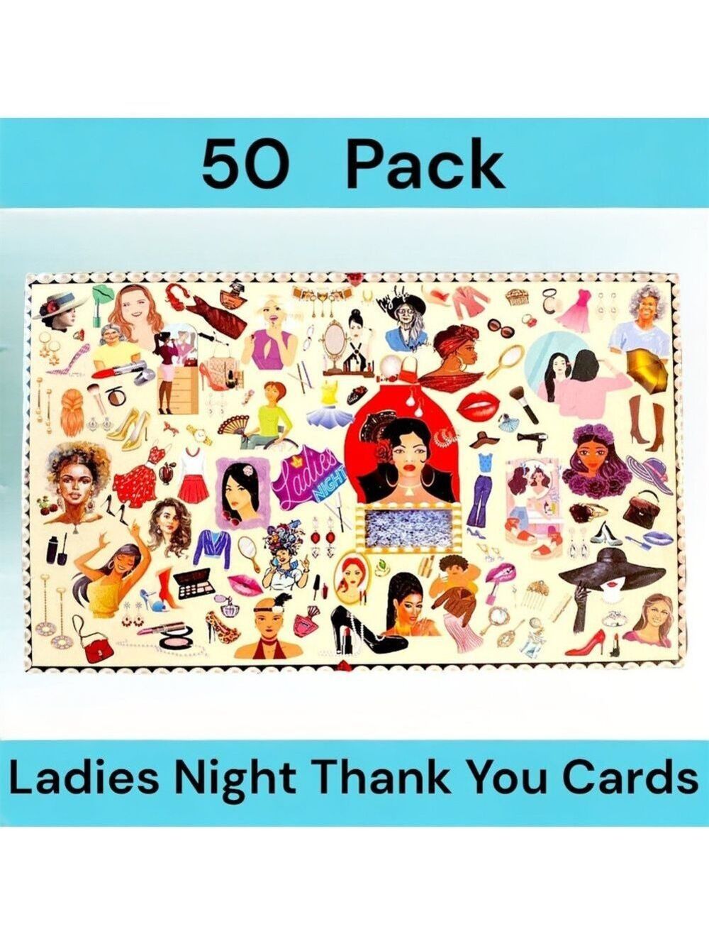 50 Pack 4X6 Ladies Night Cards Backside Blank PRICE IS FIRM